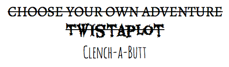 Clench-a-Butt title graphic