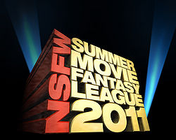 NSFW SUMMER MOVIE FANTASY LEAGUE 2011.jpg