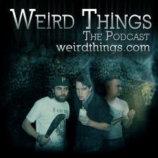 Weird Things Podcast - DCTVpedia